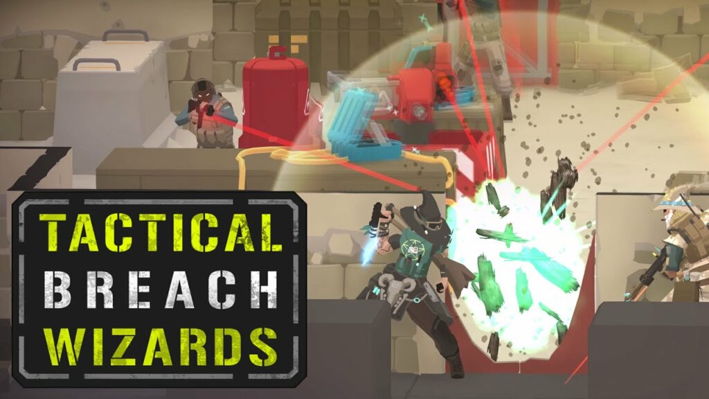 Tactical Breach Wizards