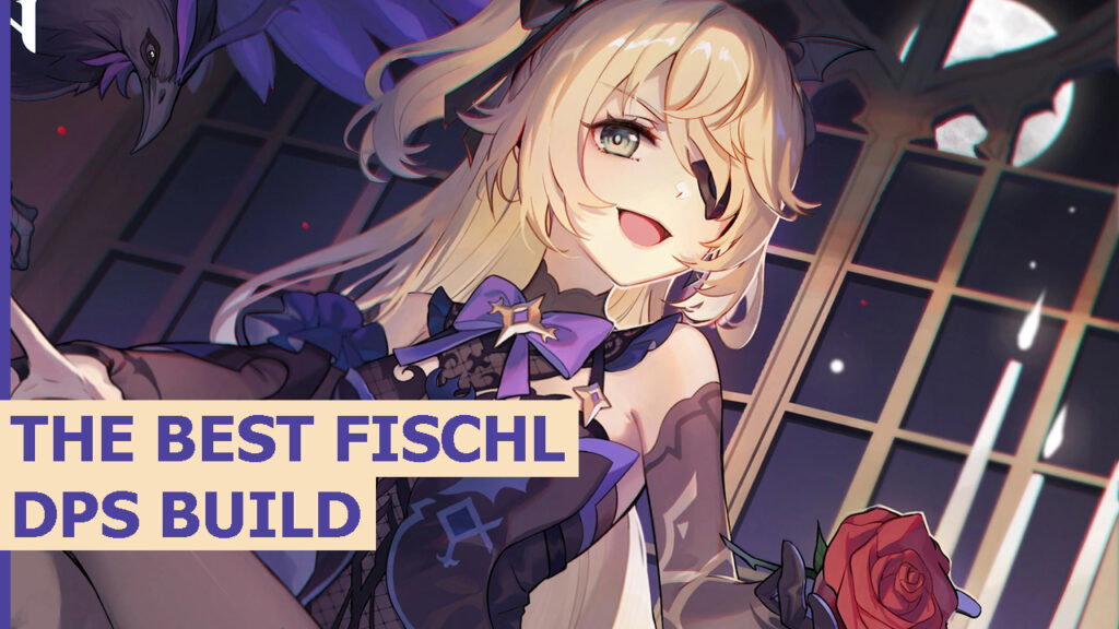 Najlepsza kompilacja Fischl DPS w Genshin Impact: broń, artefakty i talenty Best-Fischl-DPS-Build