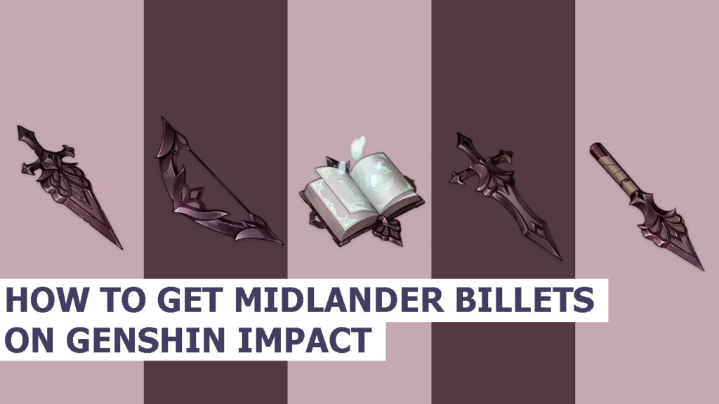 Jak zdobyć Midlander Billets w Genshin Impact? Midlander-Billets-genshin