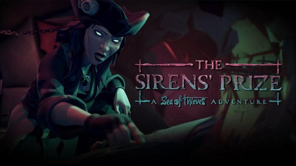 Sea of ​​​​Thieves Adventures Zwiastun filmowy nagrody Sirens, którego premiera zaplanowana jest na 15 września